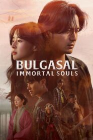 Bulgasal: Immortal Souls (END)