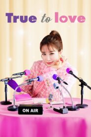 True to Love (END)