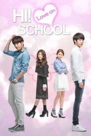 Hi! School – Love On (END)
